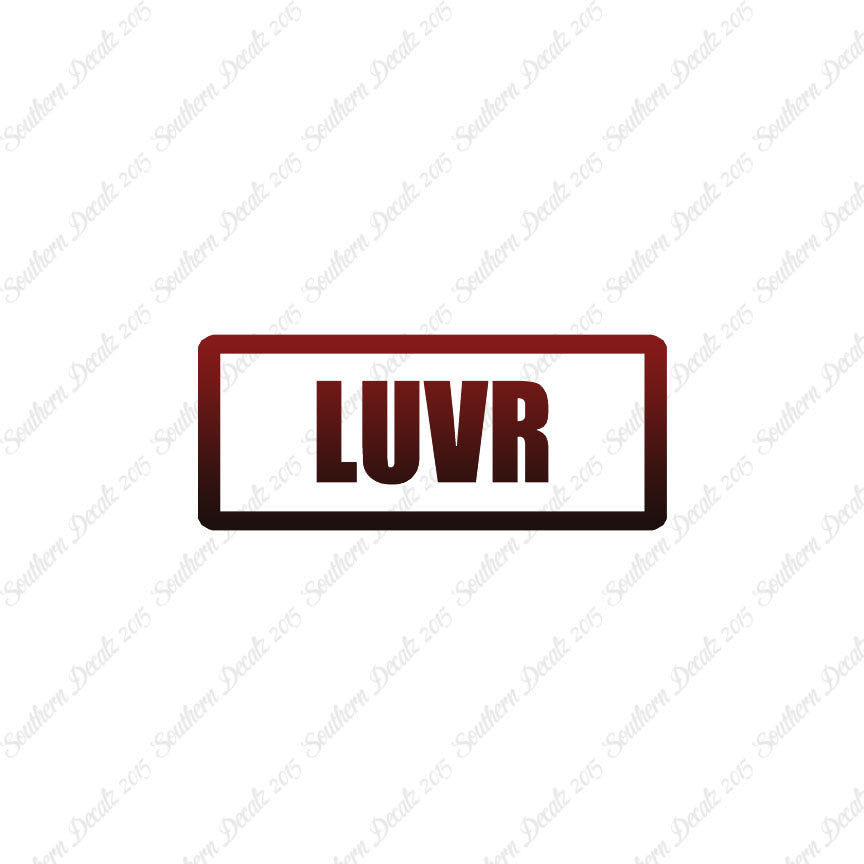 LUVR Lover