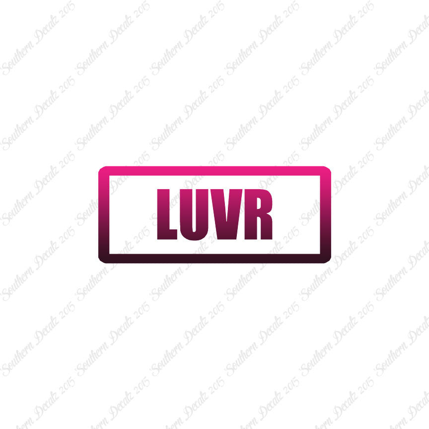 LUVR Lover