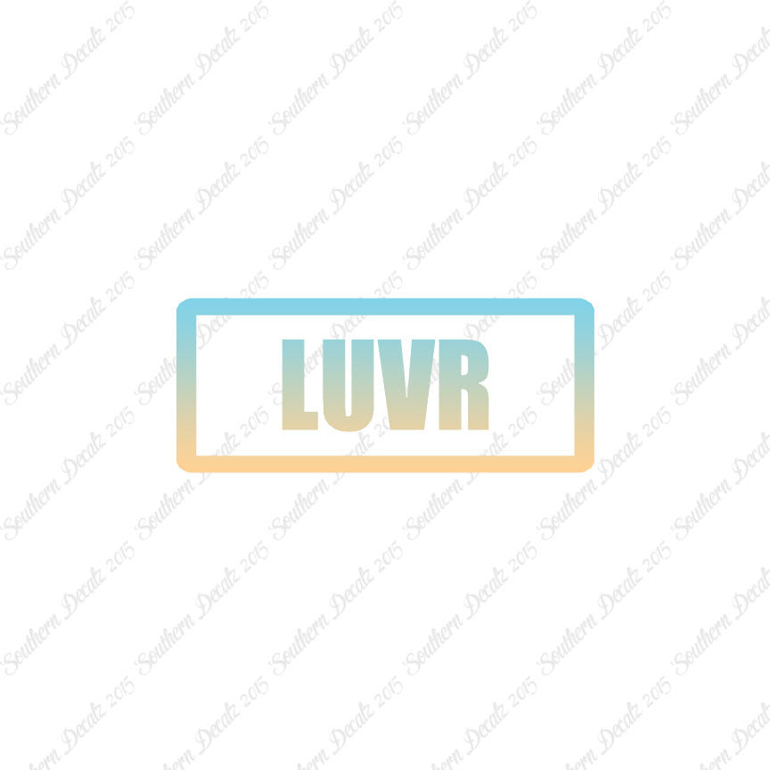 LUVR Lover