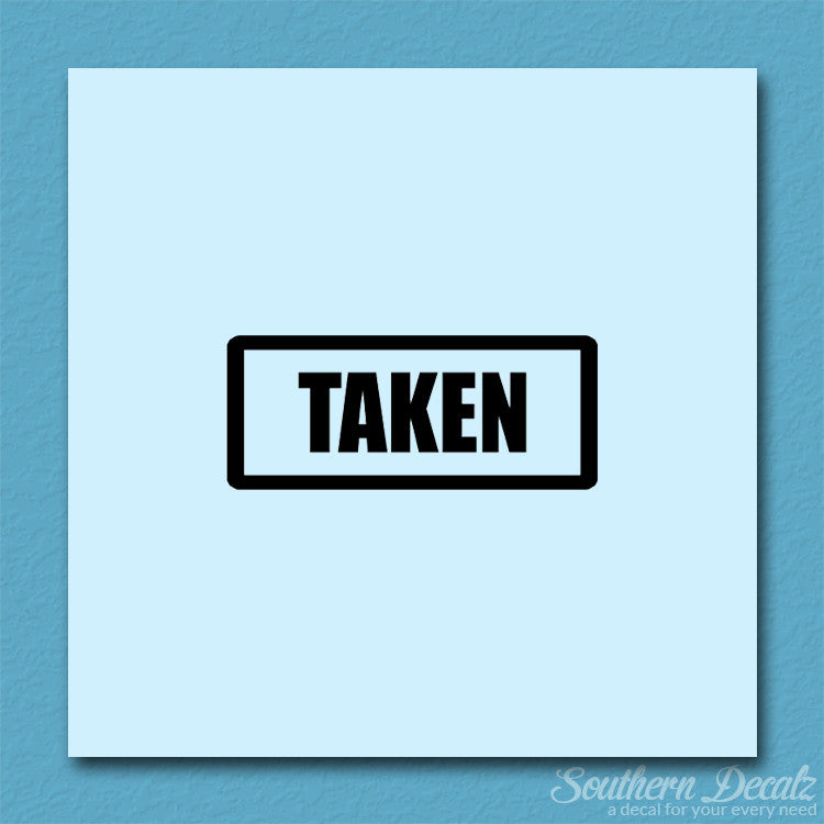 Taken