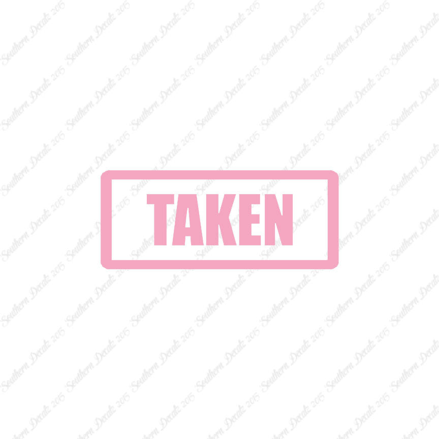 Taken