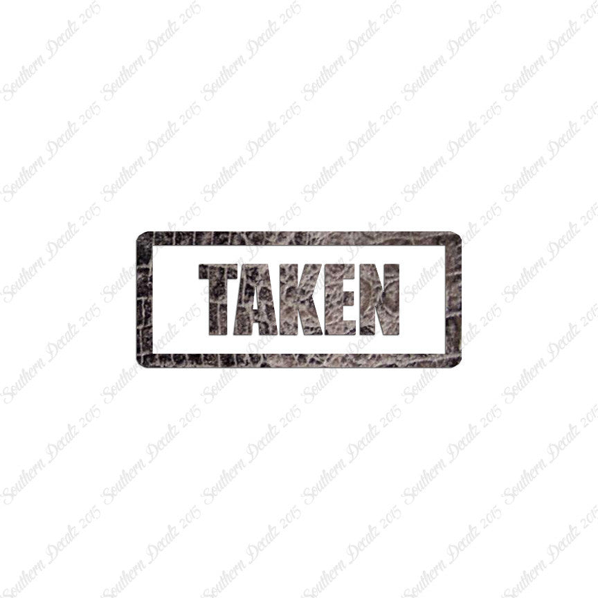 Taken