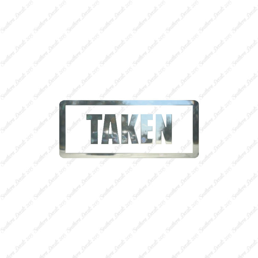 Taken