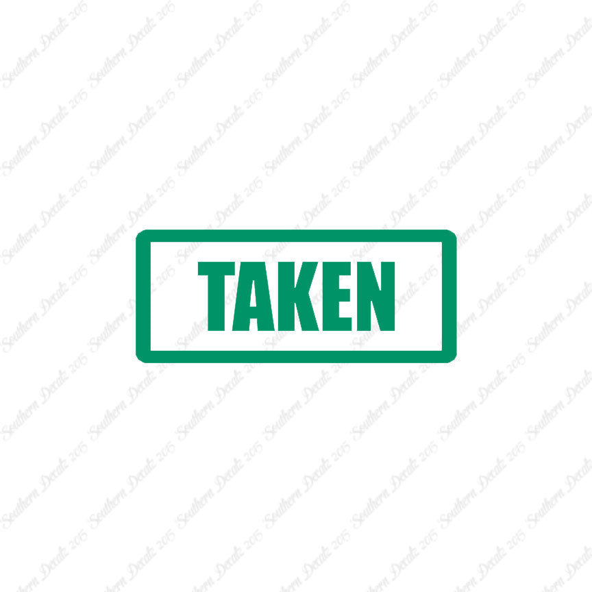 Taken