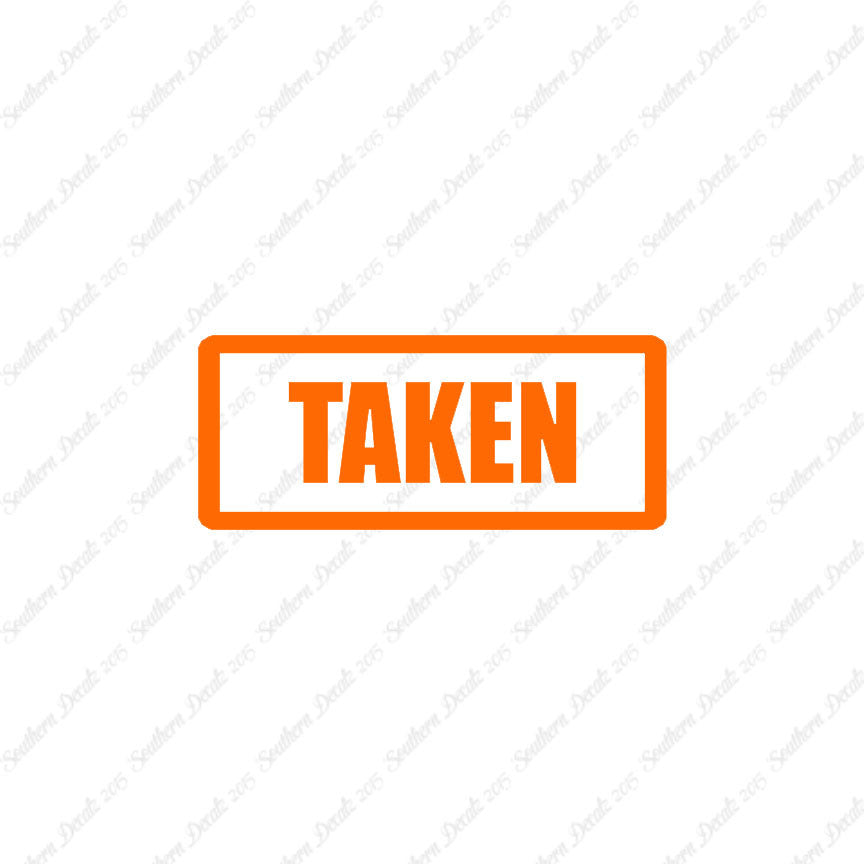 Taken