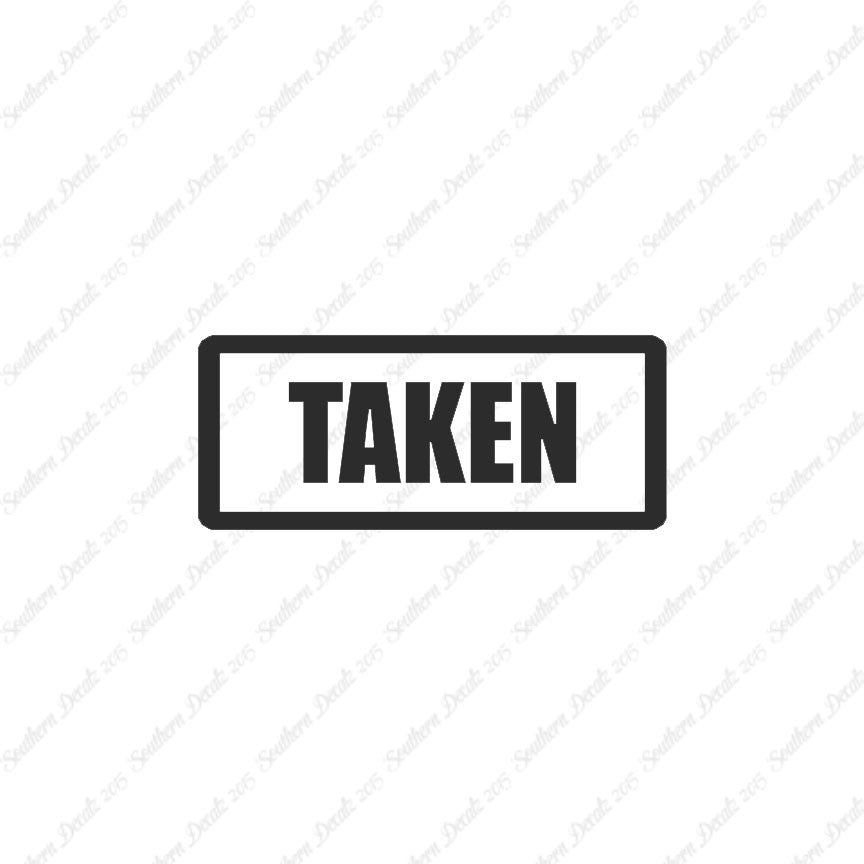 Taken
