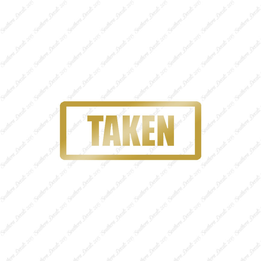 Taken