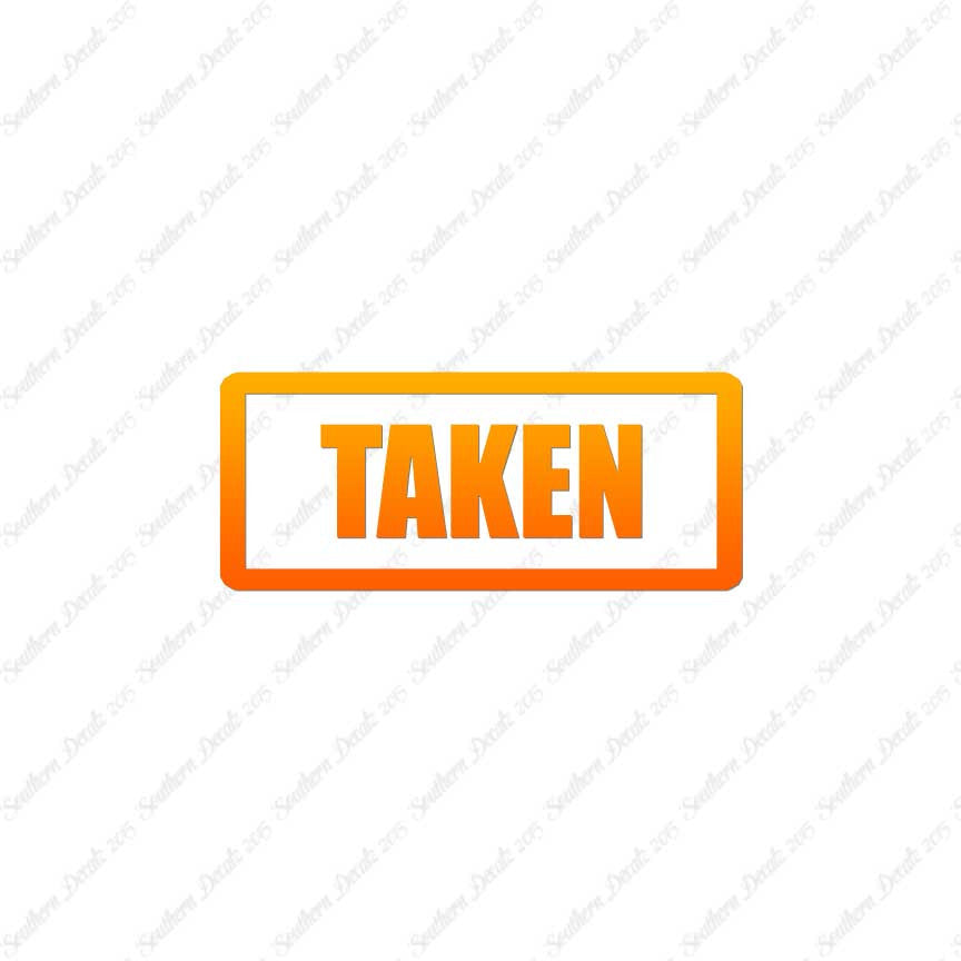 Taken