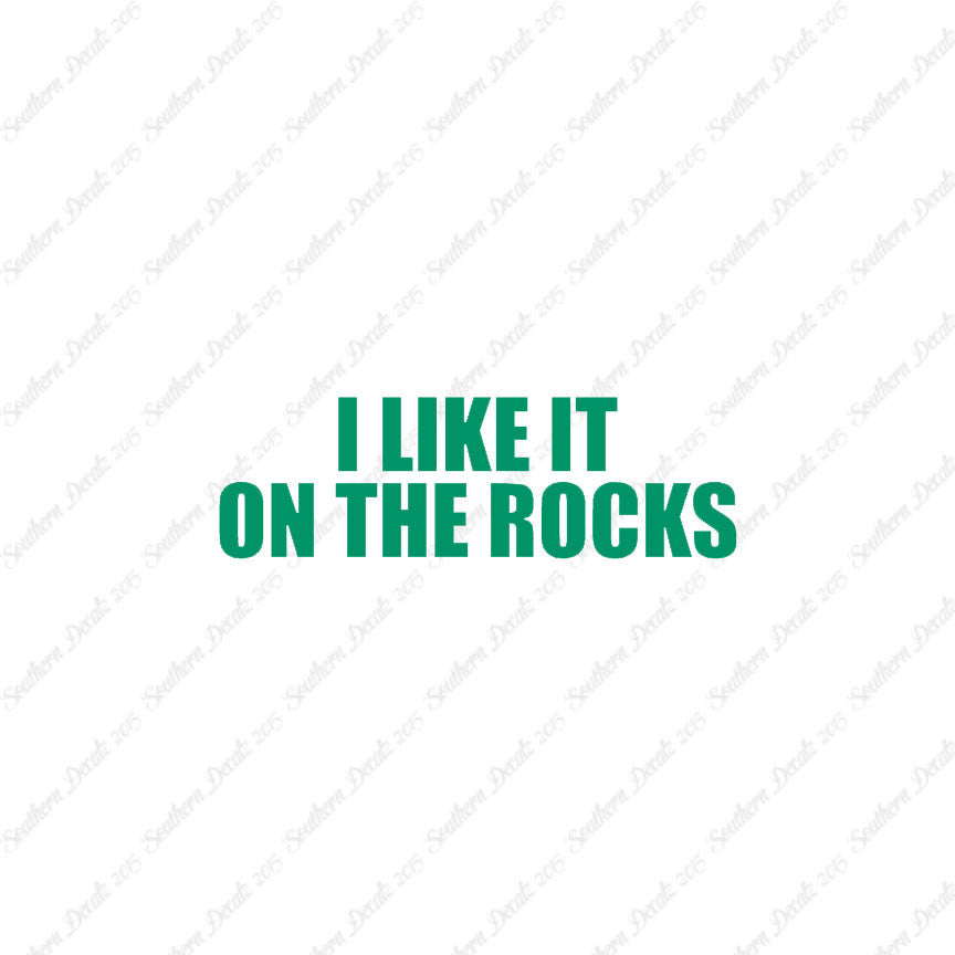 Like It On The Rocks