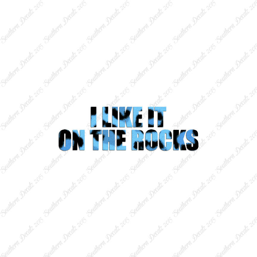 Like It On The Rocks