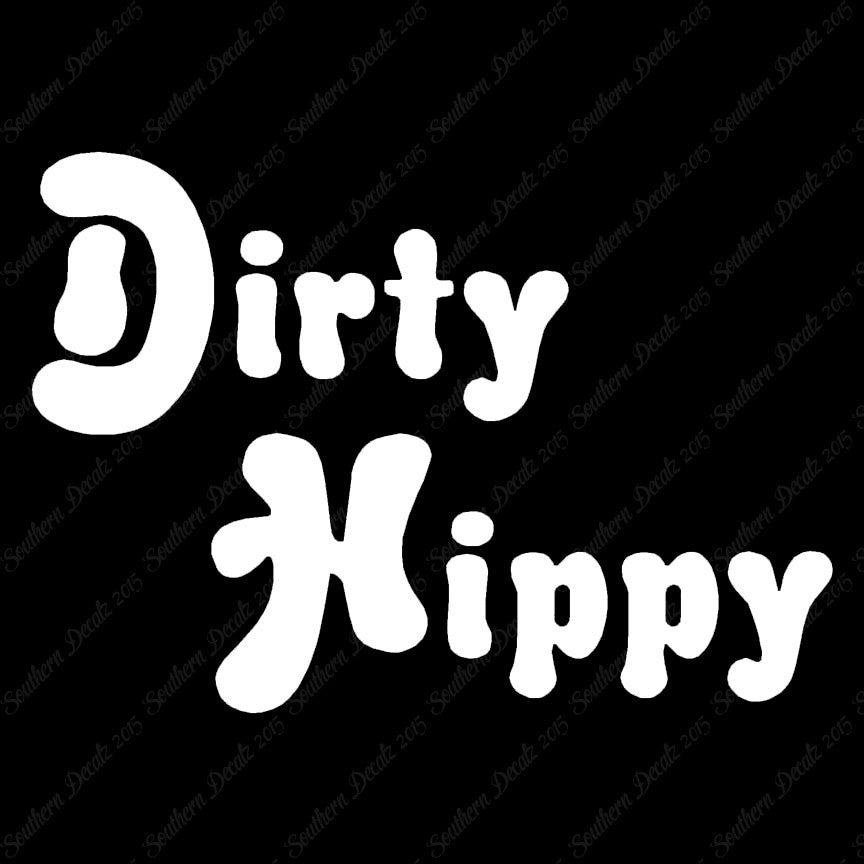 Dirty Hippy