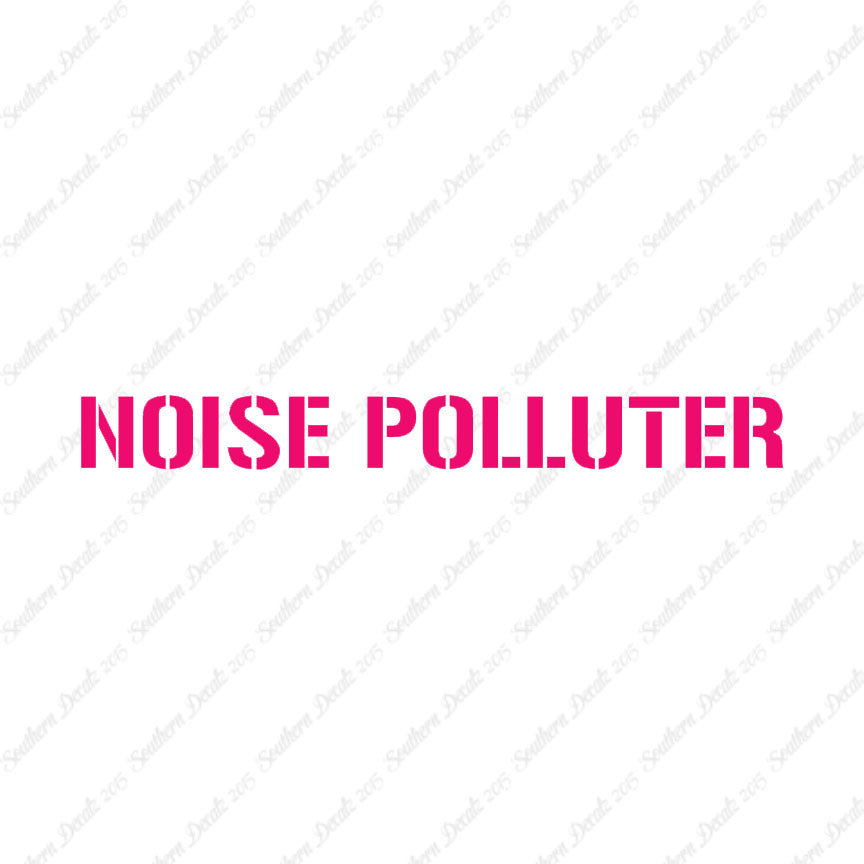 Noise Polluter