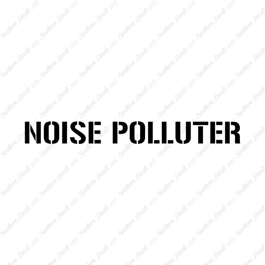 Noise Polluter