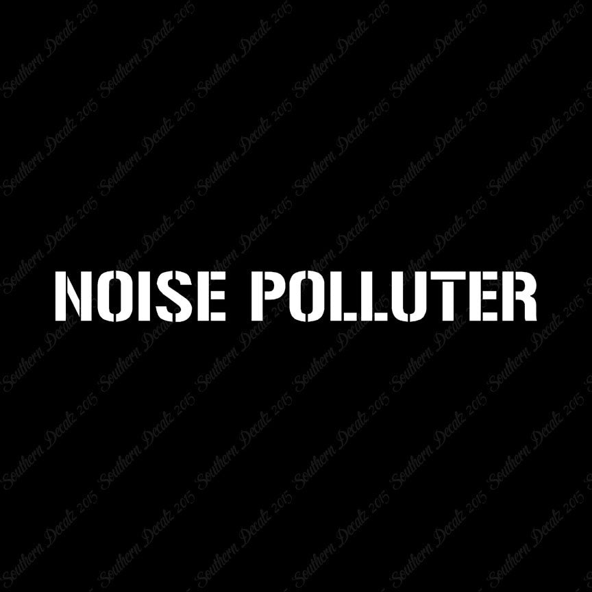 Noise Polluter