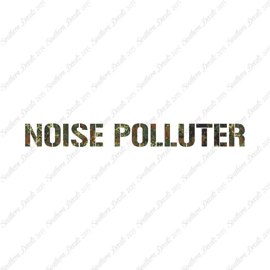 Noise Polluter