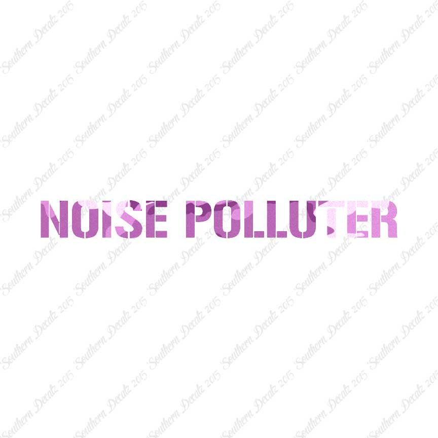 Noise Polluter