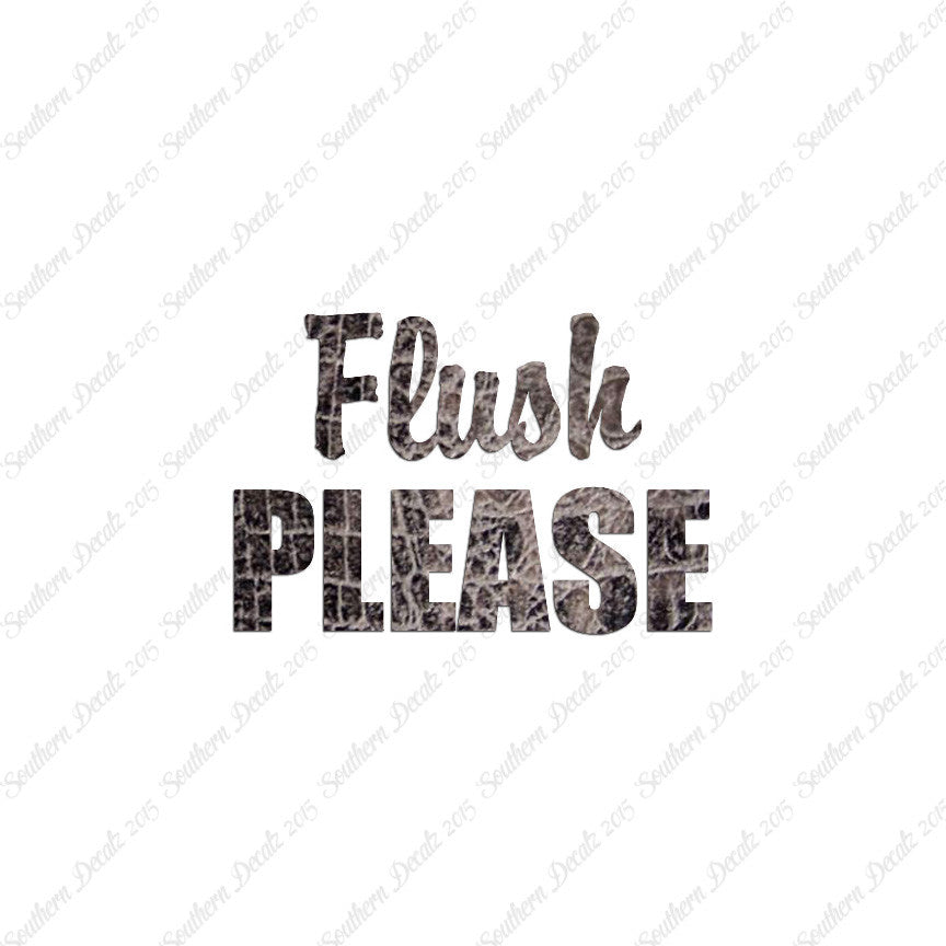 Flush Please