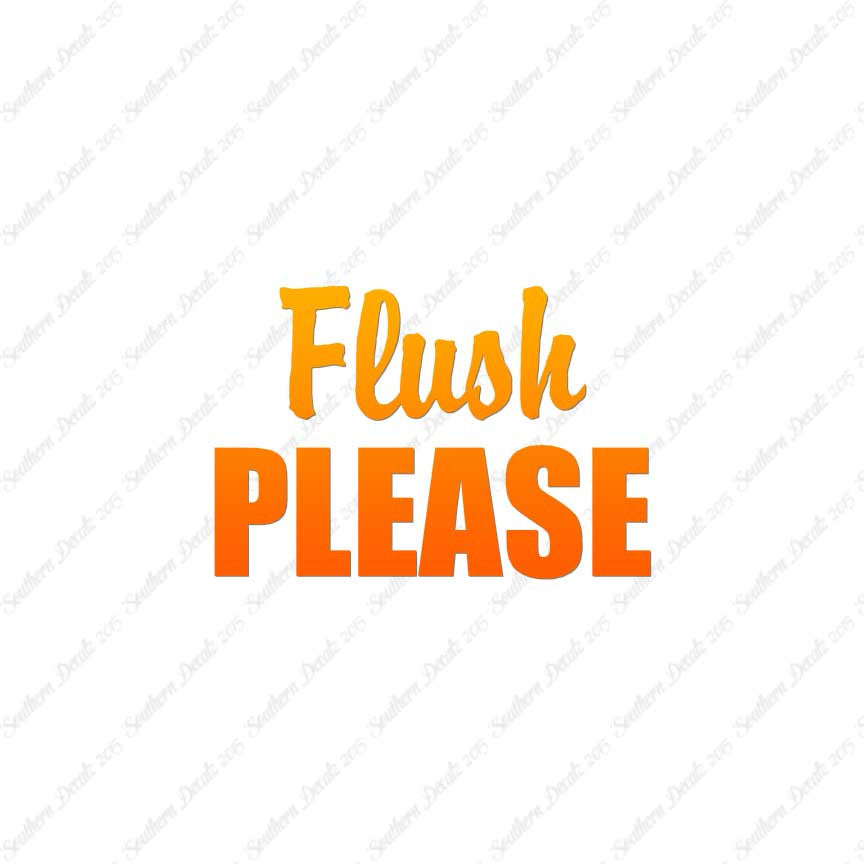 Flush Please