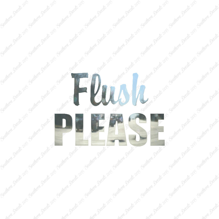 Flush Please