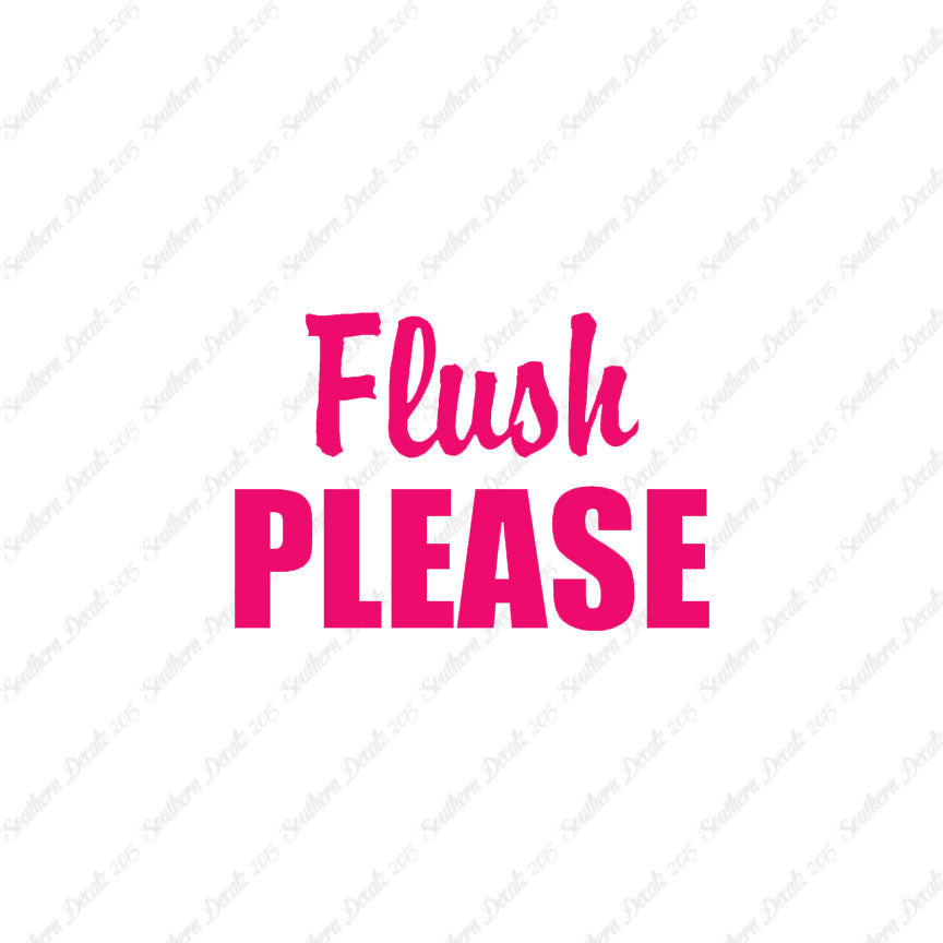 Flush Please