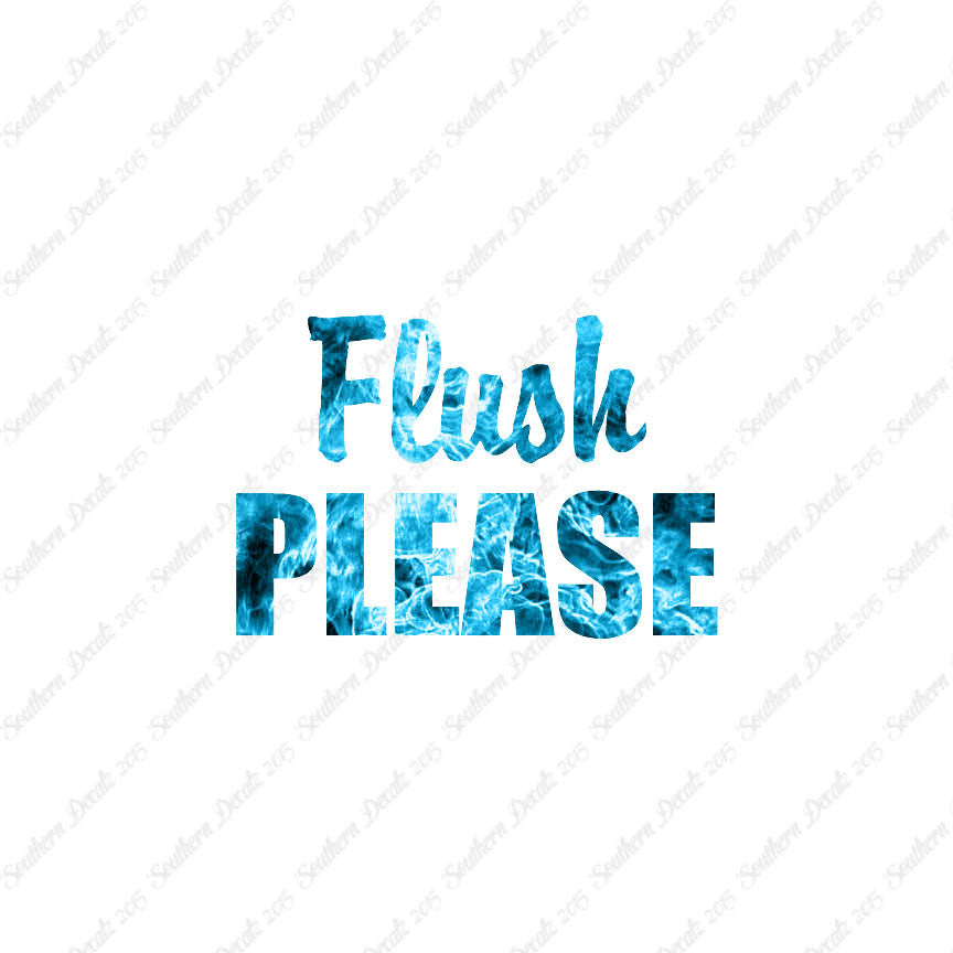 Flush Please