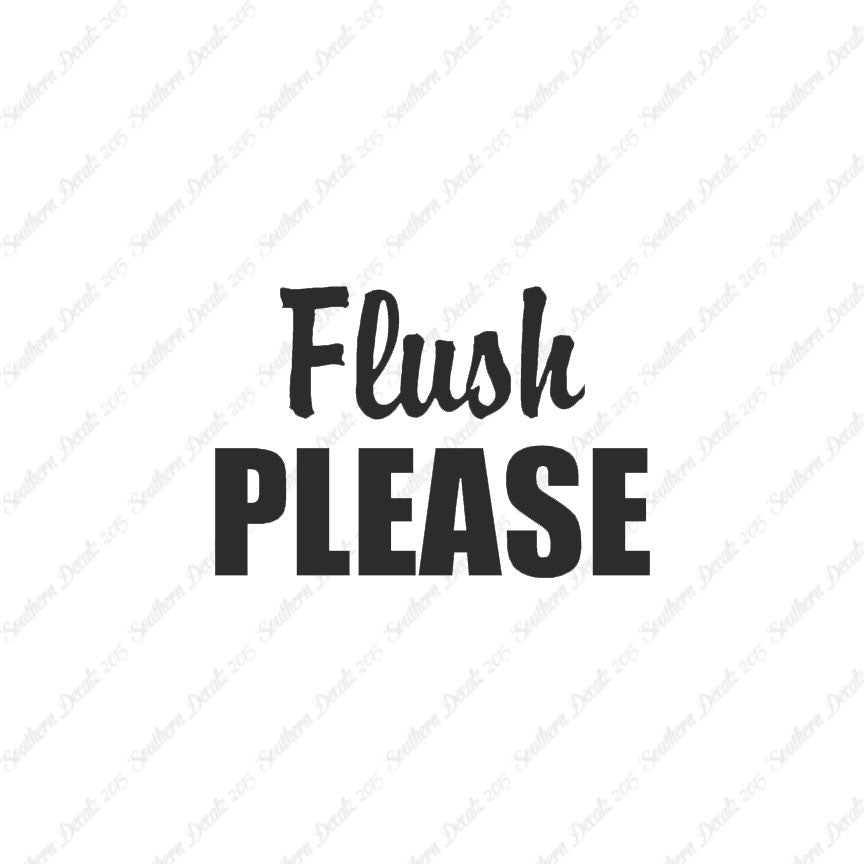 Flush Please