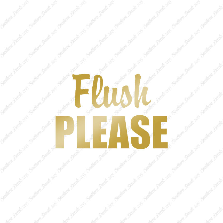 Flush Please