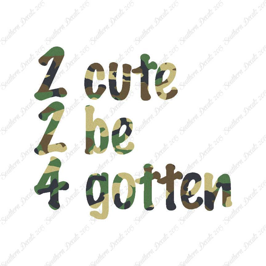 2 Cute 2 Be 4 Gotten Forgotten