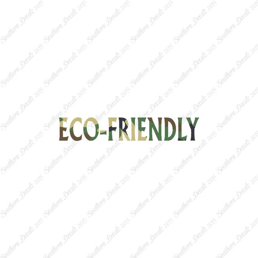Eco Friendly