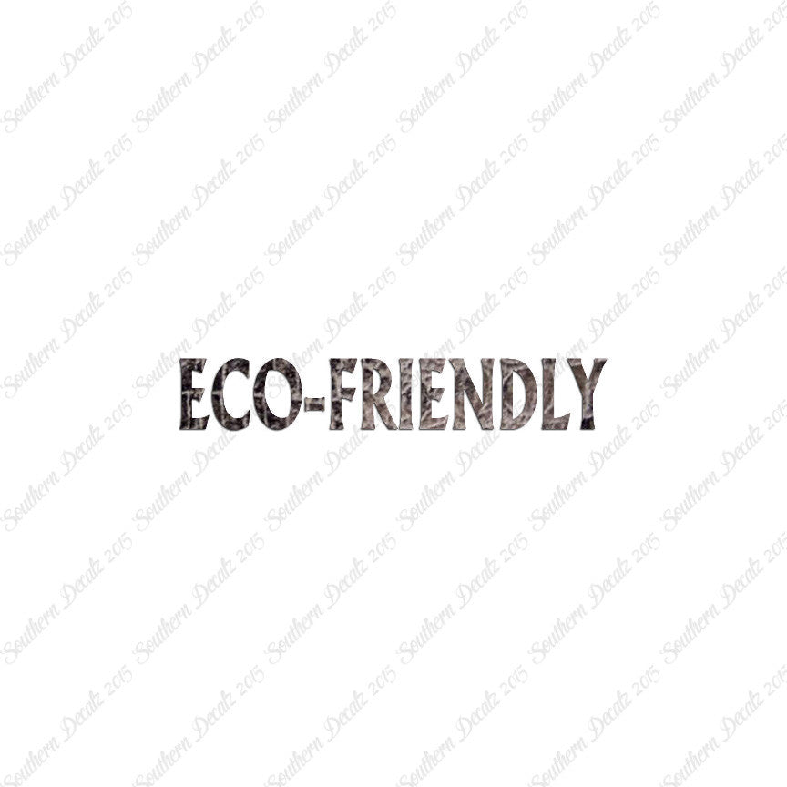 Eco Friendly
