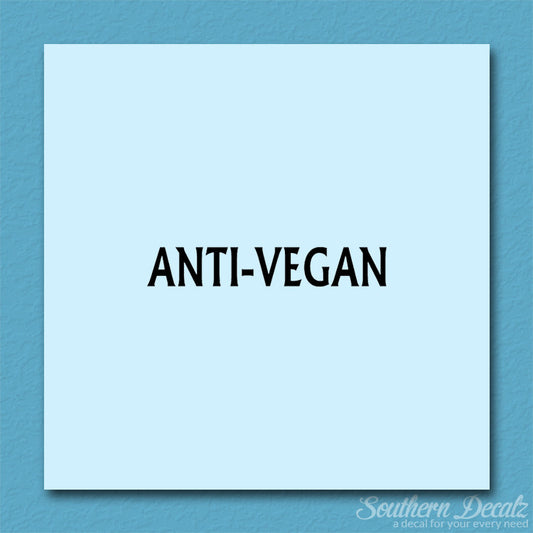 Anti Vegan