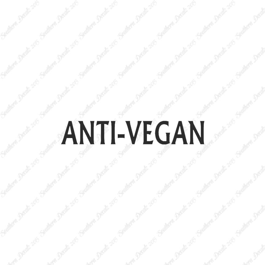 Anti Vegan