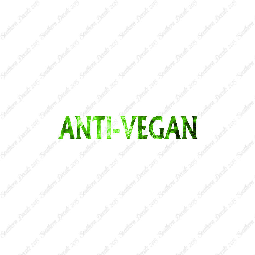 Anti Vegan