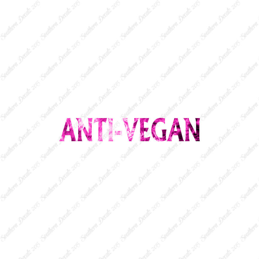 Anti Vegan