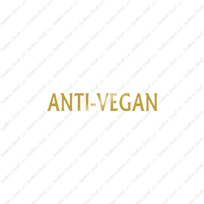 Anti Vegan