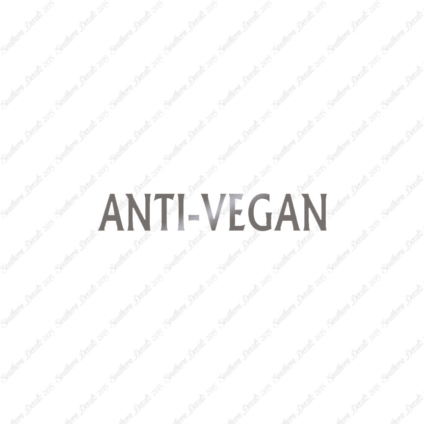 Anti Vegan
