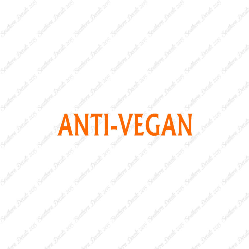 Anti Vegan