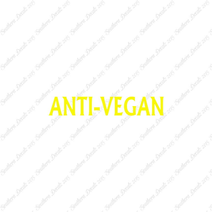 Anti Vegan