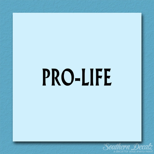 Pro Life