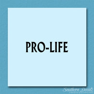 Pro Life