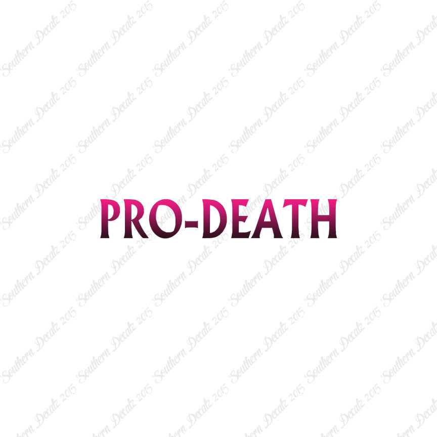 Pro Death