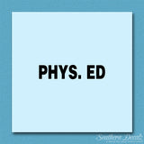 Phys Ed Physical Education Class
