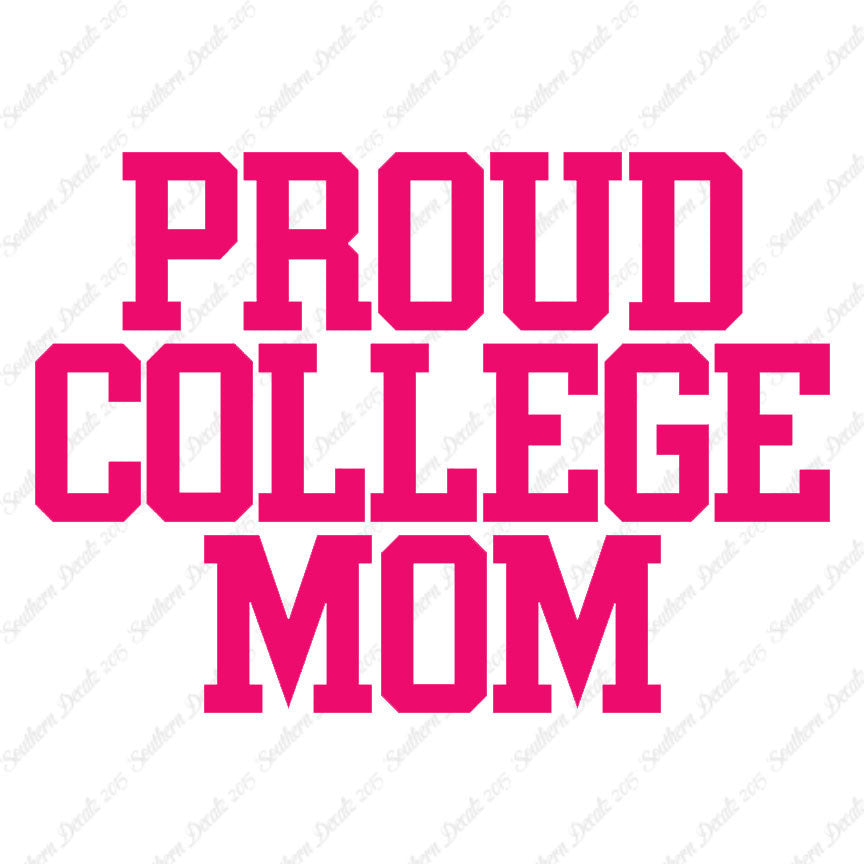 Proud College Mom