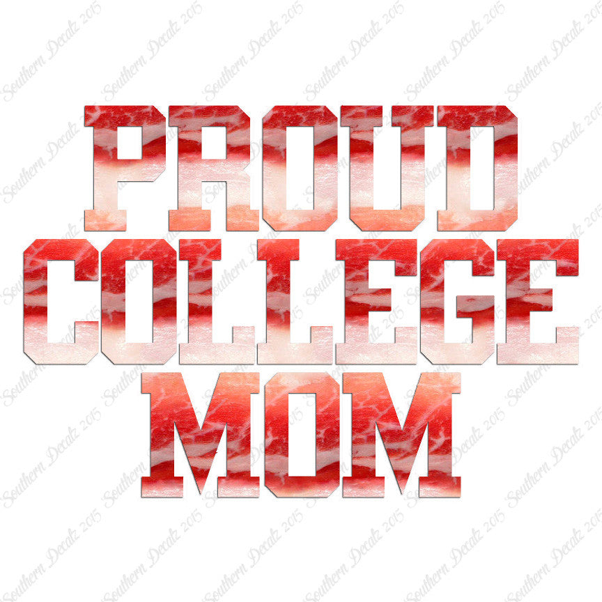 Proud College Mom