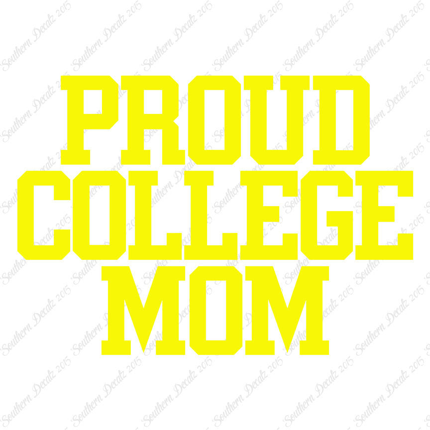 Proud College Mom