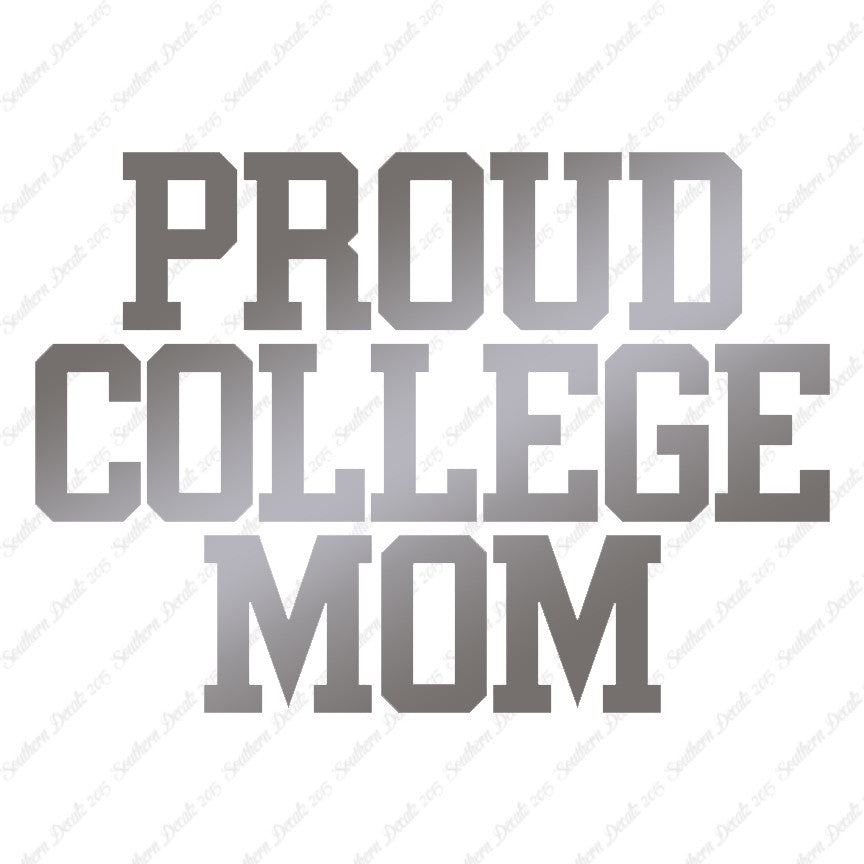 Proud College Mom