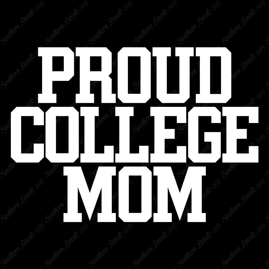 Proud College Mom