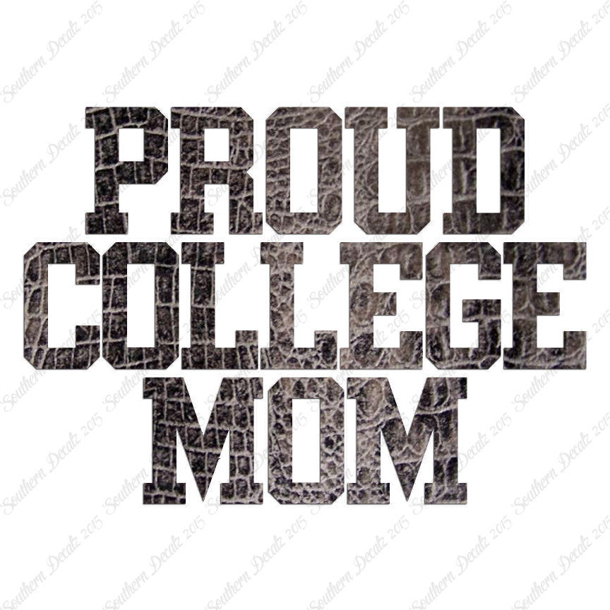 Proud College Mom