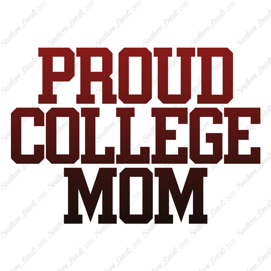 Proud College Mom