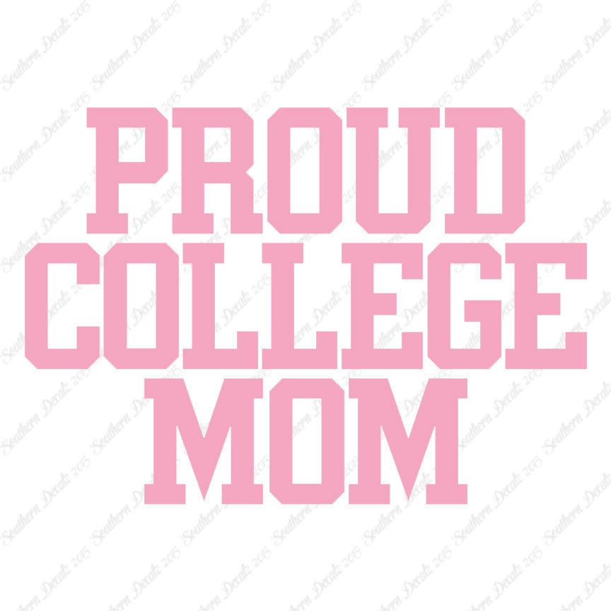Proud College Mom